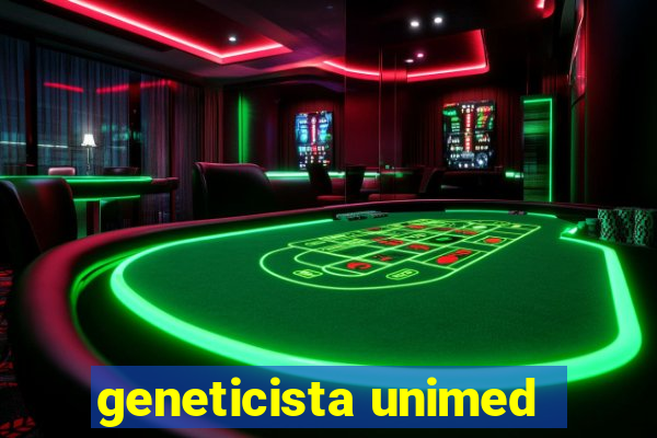 geneticista unimed